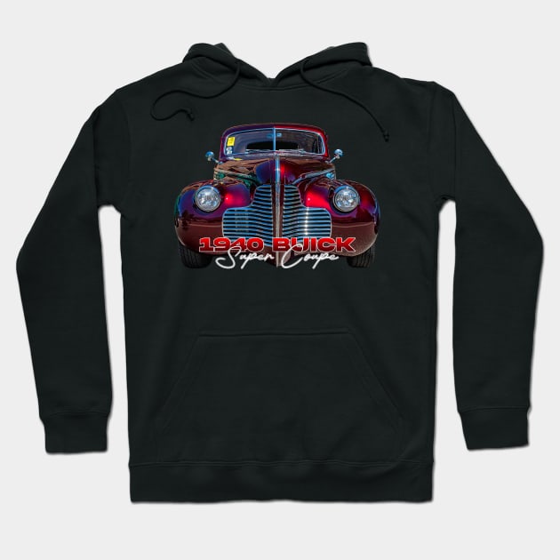 1940 Buick Super Coupe Hoodie by Gestalt Imagery